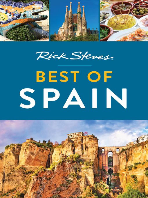 Title details for Rick Steves Best of Spain by Rick Steves - Available